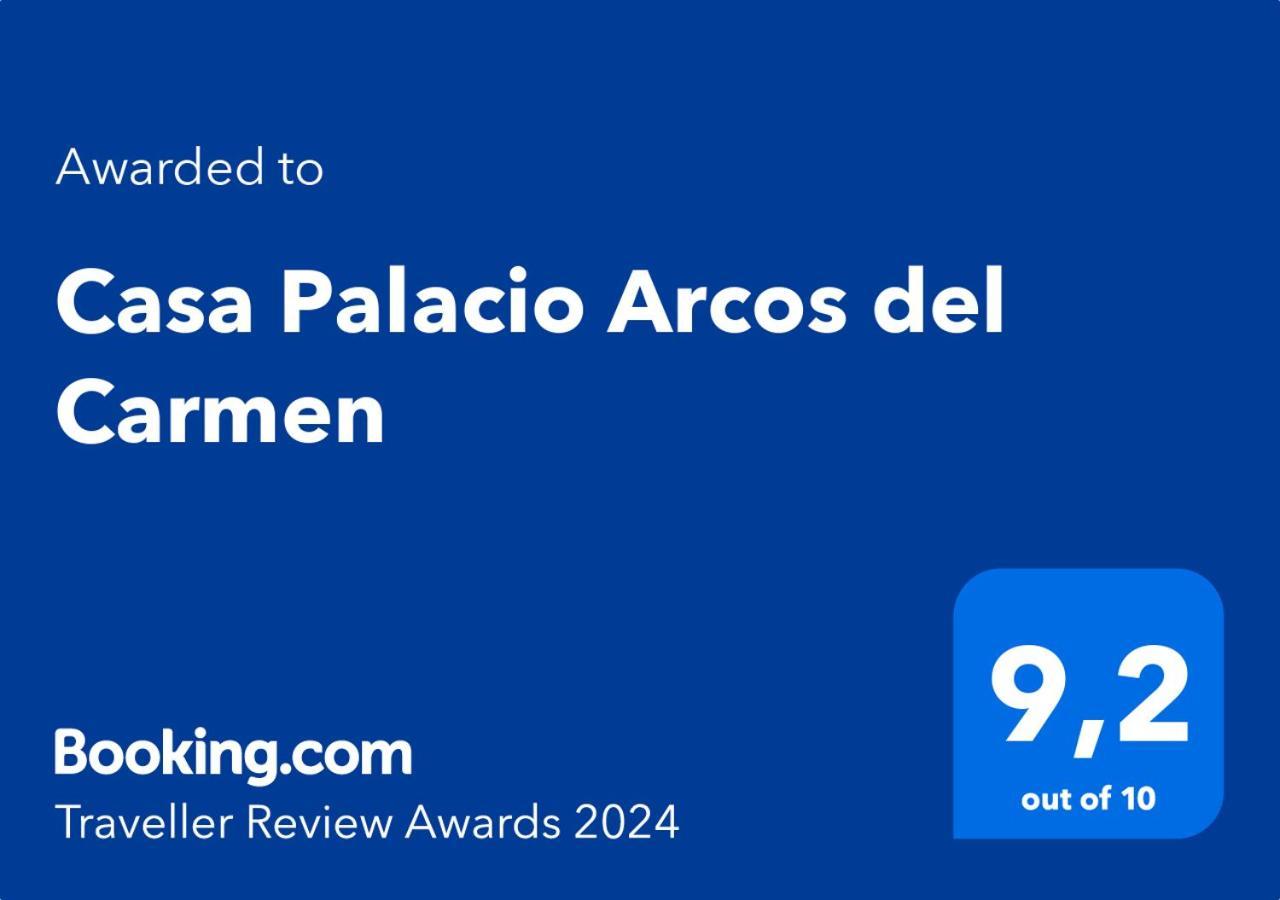 חרז Casa Palacio Arcos Del Carmen מראה חיצוני תמונה